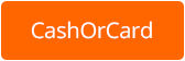 CashOrCard