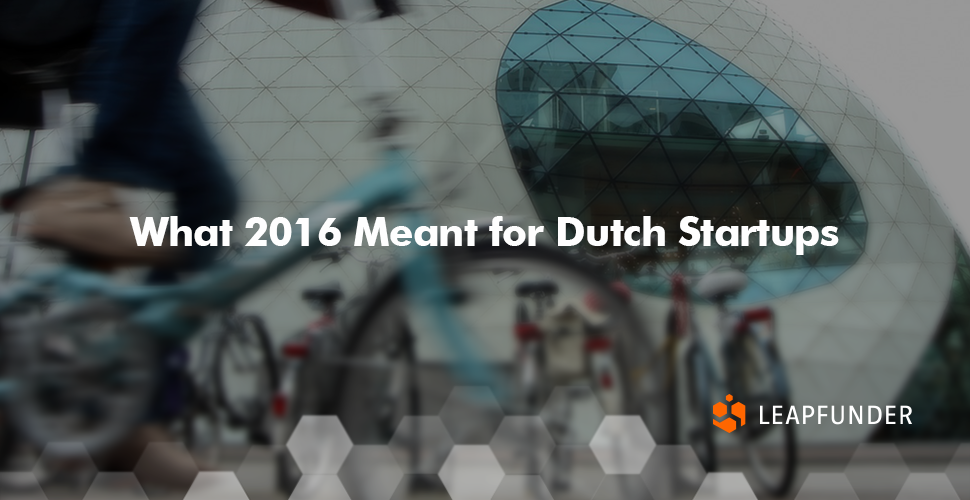 2016_dutch_startups_leapfunder_blog